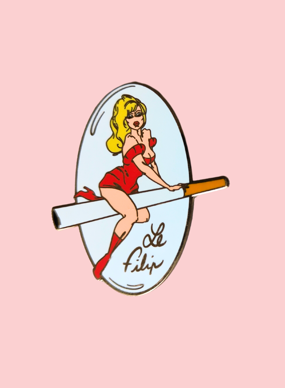Pins Cigarette - Le Filip